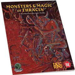 DCC Dungeon Crawl Classics RPG Monsters & Magic Of Thracia